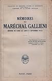  Memoires du marechal gallieni / defense de paris ( 25 aout-11 septembre 1914 )