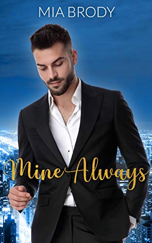 Mine Always (One Night with You) (English Edition)