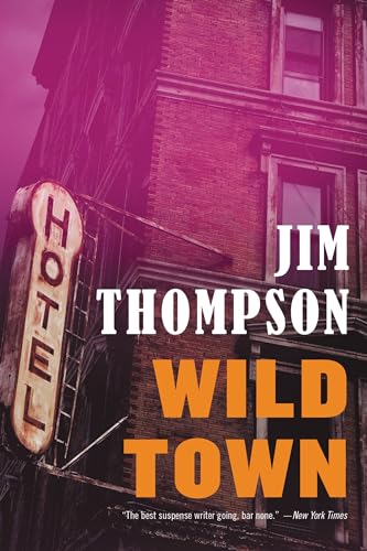 Wild Town (Mulholland Classic)