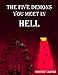 The Five Demons You Meet In Hell (Boston Lefebvre Book 1) (English Edition)
