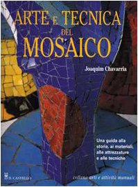 Arte e tecnica del mosaico (Mosaico e scultura)
