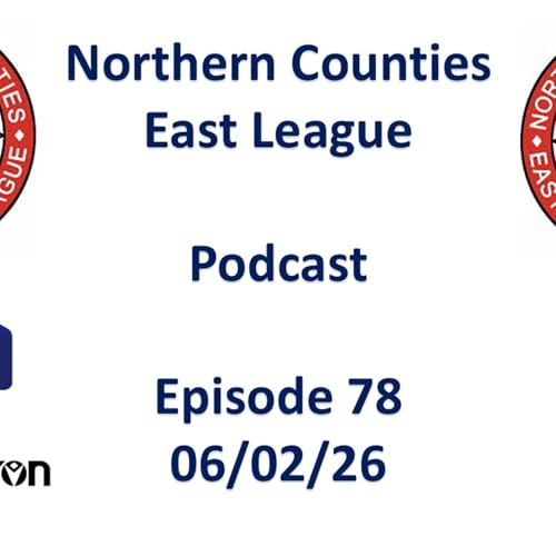 NCEL Podcast - Episode 78 6 February 2026
