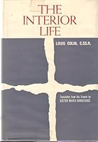 The Interior Life B0007DEOC0 Book Cover