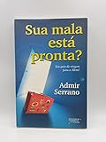 Sua Mala Esta Pronta? Um Guia De Viagem Para O Alem! (Em Portuguese do Brasil)