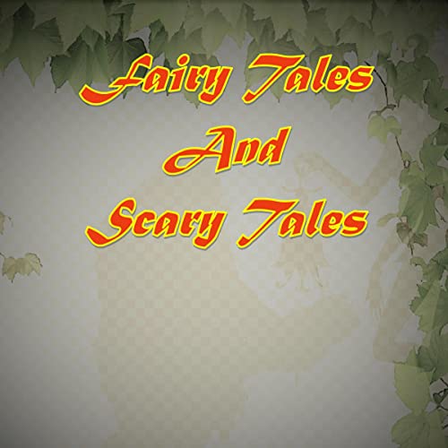 Fairy Tales &amp;amp; Scary Tales by Antony West episode artwork