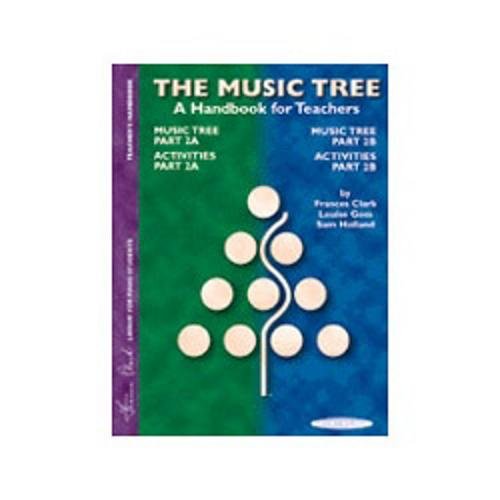 Music Tree - A Handbook for Teachers, Parts 2A & 2B