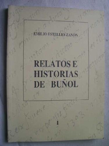 RELATOS E HISTORIAS DE BUÑOL