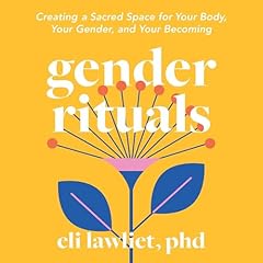 Gender Rituals Audiolibro Por Eli Lawliet PhD arte de portada