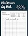 Produktbild Blood Pressure Log Book: Blood pressure log book 2021 Diabetes and blood pressure log book Daily blood pressure log book Blood pressure log book for ... log book Record & Monitor Blood Pressure