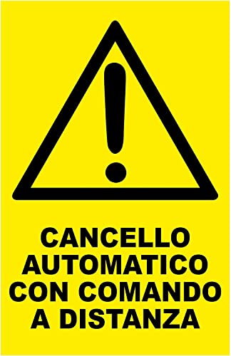 NEW CARTELLO SEGNALETICO - CANCELLO AUTOMATICO CON...