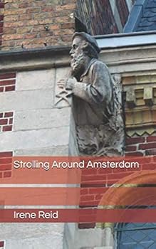 Paperback Strolling Around Amsterdam (Strolling Around Europe) Book