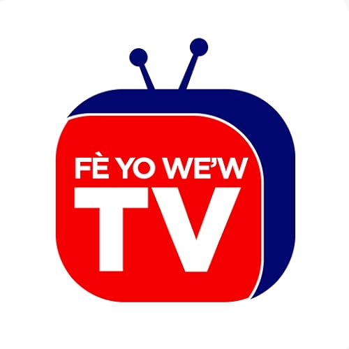 FE YO WEW TV