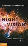 Night Vision: Exploring the Infrared Universe
