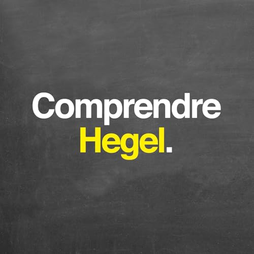 Comprendre Hegel