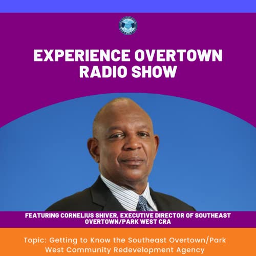 Meet the Southeast Overtown/Park West CRA