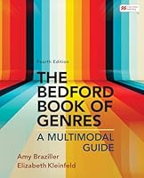 The Bedford Book of Genres: A Multimodal Guide 1319413978 Book Cover