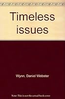Timeless issues B0006BO89M Book Cover