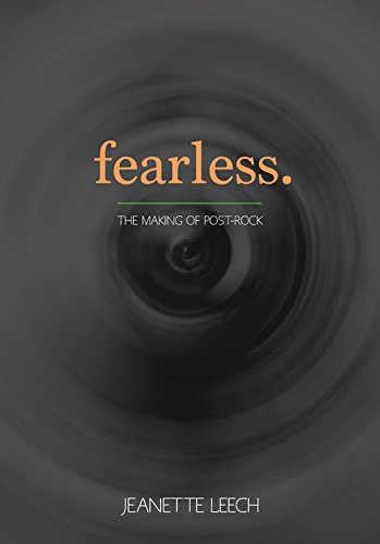 Fearless: Post-Rock 1987 2001