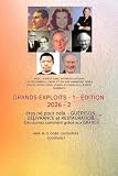 Les Plus Grands Exploits - 1 (Édition 2026): Avec la participation de: John G. Lake, Kathryn Kuhlman, Lester Sumrall, Frank et Ida Mae Hammond, Derek ... Plus Grands Exploits, Tome) (French Edition)
