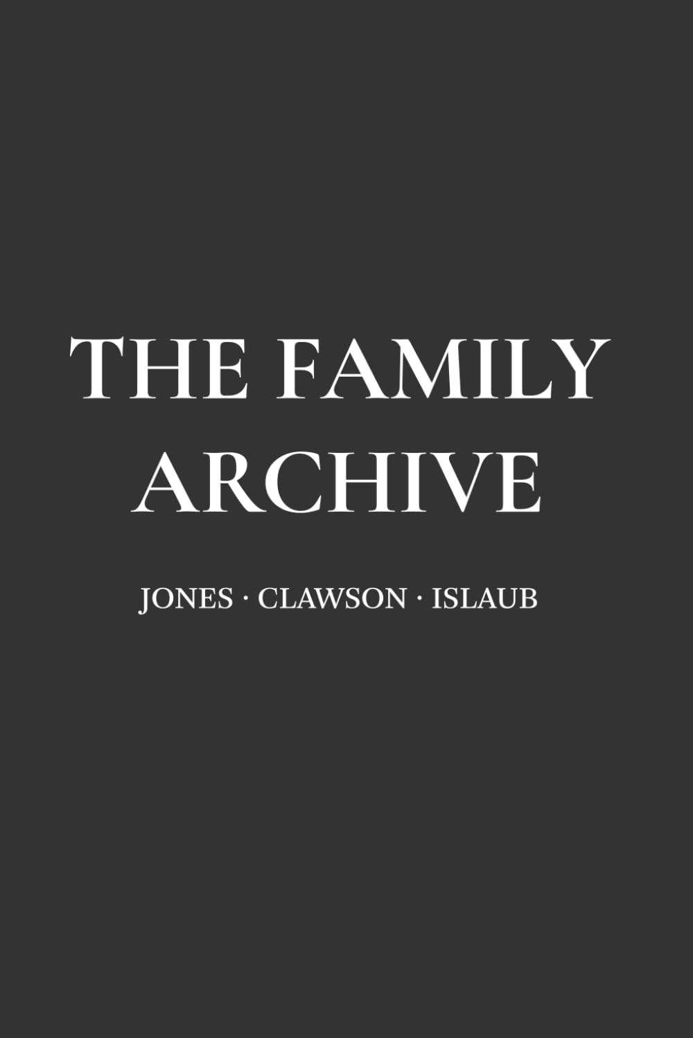 The Family Archive