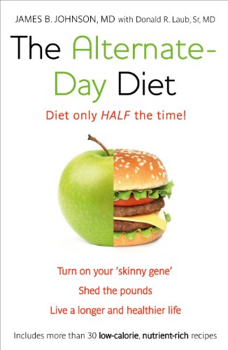 Cover of The Alternate-Day Diet: The Original Fasting Diet