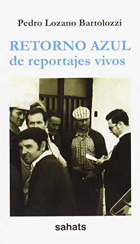 Retorno Azul De Reportajes Vivos