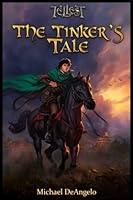 The Tinker's Tale 1505266831 Book Cover