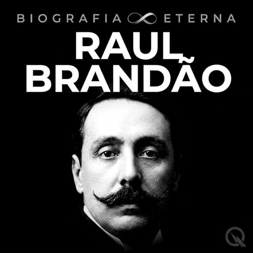 Raul Brand&atilde;o - Biografia Eterna cover art
