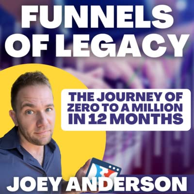 『Funnels Of Legacy (Episode 001) - The Journey Begins』のカバーアート