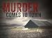 Murder Comes to Town Season 1