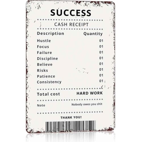 Success Quote Cash Receipt Motivational Metal Sign 8 x 12 Inch