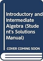 Introductory and Intermediate Algebra 0321092171 Book Cover