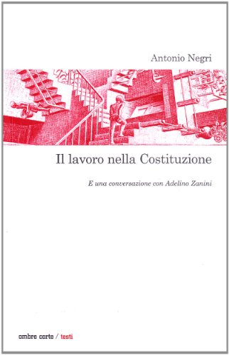 Il lavoro nella Costituzione Il lavoro nella Costituzione