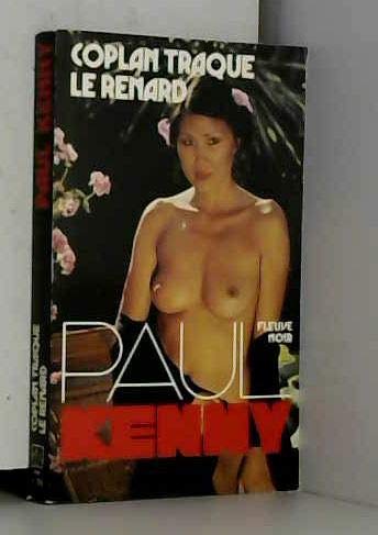 Coplan traque le renard