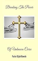 Breaking the Power of Unknown Curse 9789429150 Book Cover