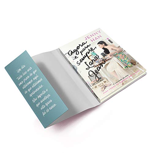 Agora e Para Sempre, Lara Jean: (Trilogia Para Todos Ss Garotos Que Já Amei vol. 3)