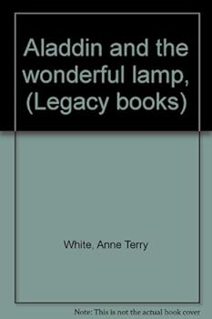 Hardcover Aladdin and the wonderful lamp, (Legacy books) Book