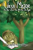 arctos uhr 17 rubis  Ursa Major: The Bear whose Tree fell from the Apple (Ursa Major: The Adventures Homeric of Ulysses the Bear, Band 12)