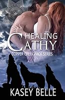 Healing Cathy 1532989210 Book Cover