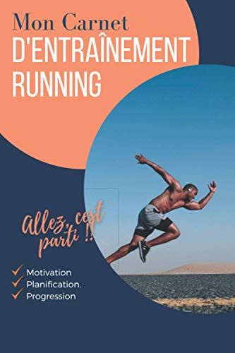 Mon Carnet d'entraînement Running | Livre de Course à Pied à Remplir | Marche pour rester en forme.: Journal de bord de suivi d'entraînement Running ... Séances | Idée Cadeau | Petit Format, 6" x 9"