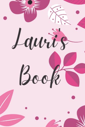 Lauri's Book II Notebook: 