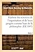 Histoire Des Sciences de l'Organisation Et de Leurs Progrès Comme Base de la Philosophie. Tome 2 (French Edition)