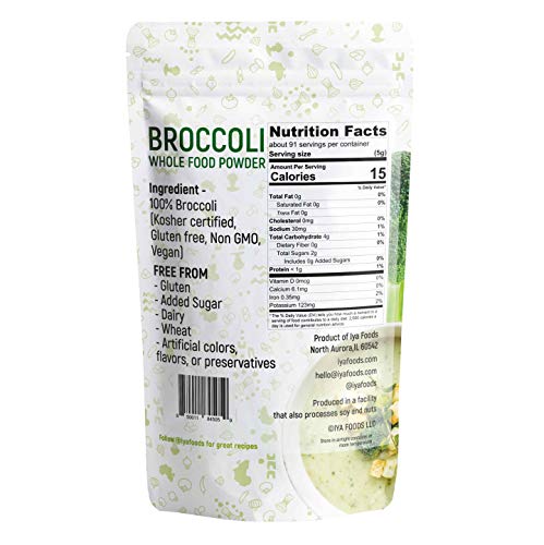 Iya Foods Broccoli Powder 1 lb. Whole Food Veggie, Free from Anything Artificial, Gluten Free, Non-GMO, Low Calories. Made 100% from Broccoli Florets