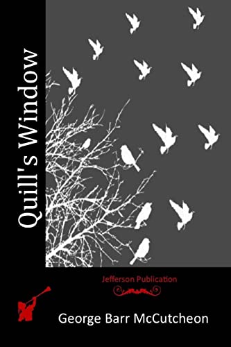 Quill's Window 151769602X Book Cover
