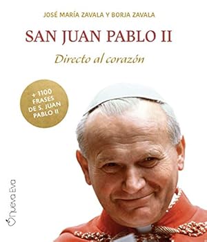 Paperback San Juan Pablo II: Directo al corazón [Spanish] Book