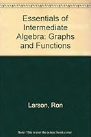 Essentials of Intermediate Algebra: Graphs and Functions 0395963508 Book Cover