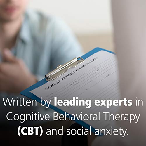 The Shyness and Social Anxiety Workbook: Proven, Step-By-Step Techniques for Overcoming Your Fear