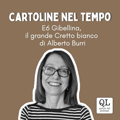 S1E6 Gibellina: il Grande Cretto bianco di Alberto Burri