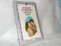 A Private Eden (Silhouette Romance, #223) 0671572237 Book Cover