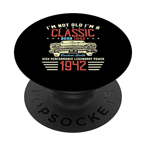 Regalo de cumpleaños de I'm Not Old Im Classic Car 78 Nacido en 1942 PopSockets PopGrip Intercambiable